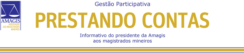 Informativo do presidente da Amagis aos magistrados – Nº 4