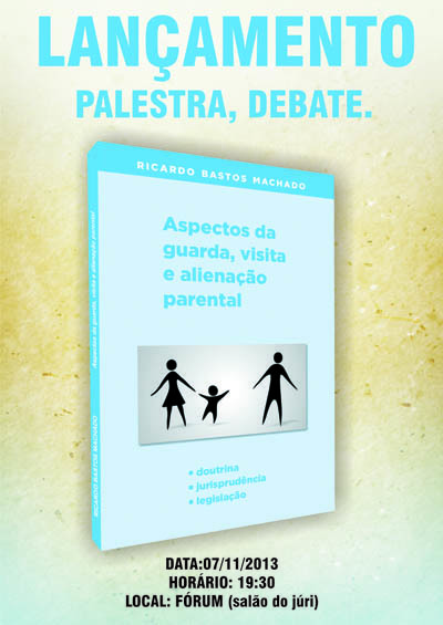 Juiz lança livro sobre Direito de Família