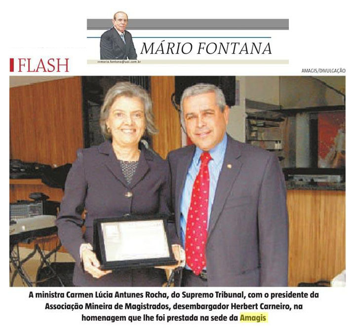 Imprensa destaca homenagem da Amagis à ministra Cármen Lúcia