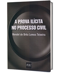 Sorteio do livro ?A prova ilícita no Processo Civil? ? Participe!