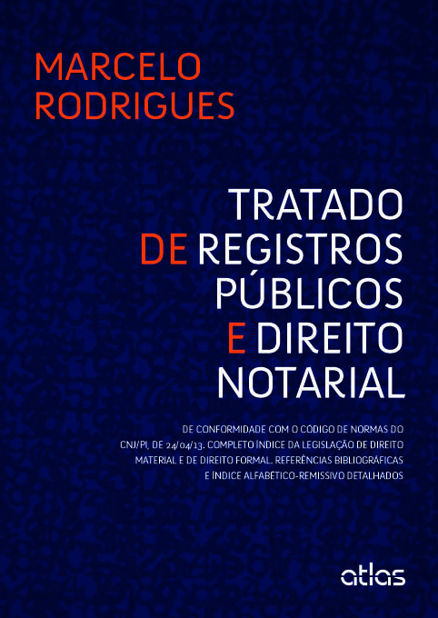 Direito Notarial é tema de livro do desembargador Marcelo Rodrigues