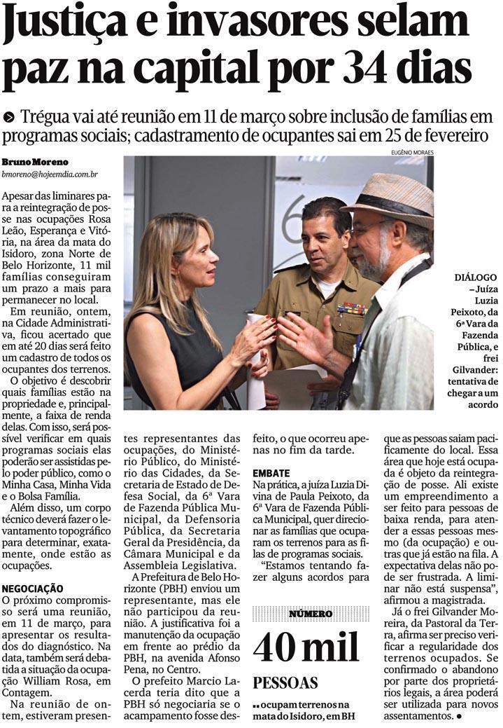 Jornal ?Hoje em Dia? aborda atuação do Judiciário em ação de reintegração de posse