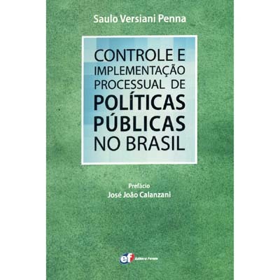 Sorteio do livro ?Controle e Implementação Processual de Políticas Públicas no Brasil? ? Participe!