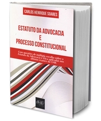 Sorteio do livro ?Estatuto da Advocacia e Processo Constitucional? ? Participe!