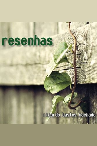 Sorteio de livro: “Resenhas”, do juiz Ricardo Bastos Machado – Participe!