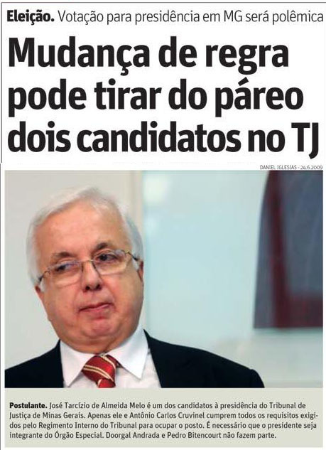 Candidato comenta eleições do TJMG