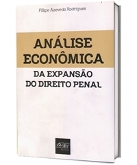 Confira o resultado do sorteio – “Análise econômica da expansão do Direito Penal”