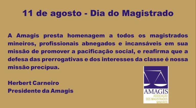 11 de agosto – Amagis presta homenagem aos magistrados