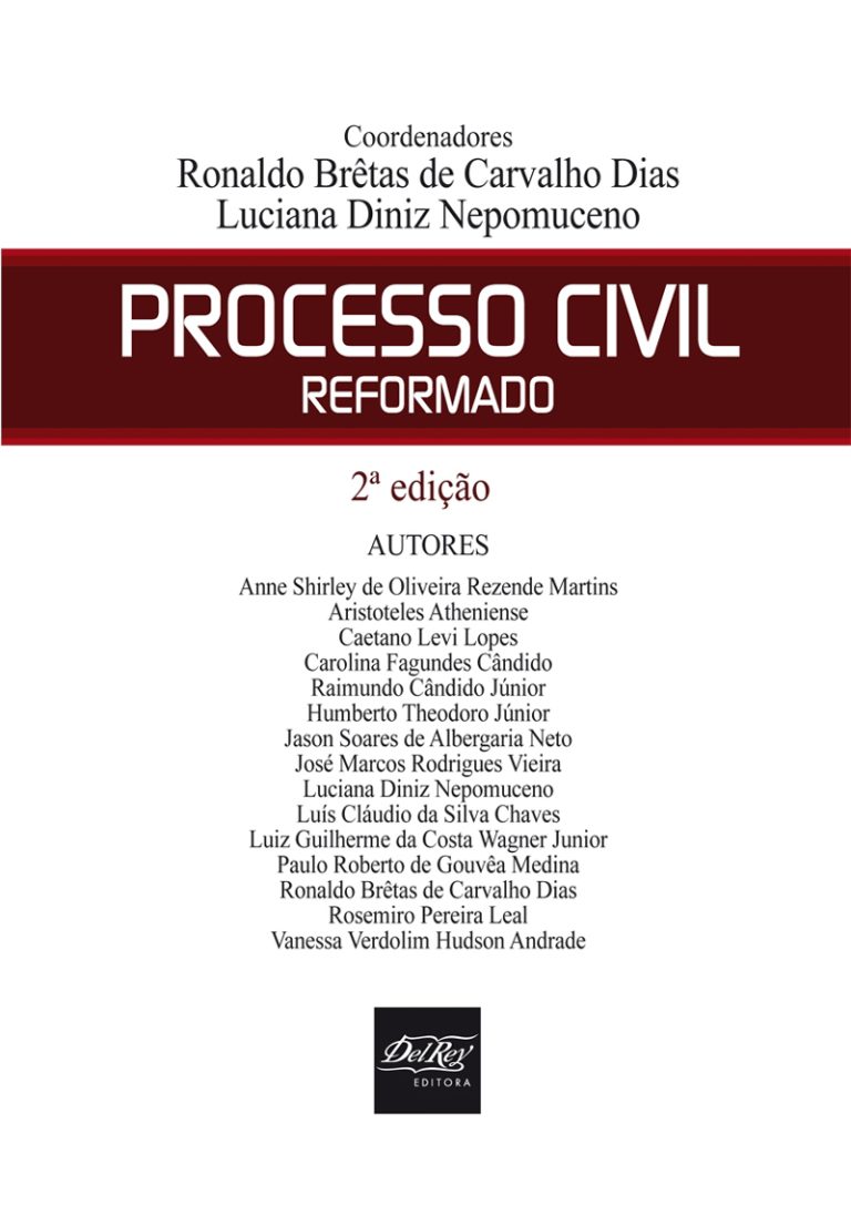 Livro Processo Civil Reformado ? 2ª Edição