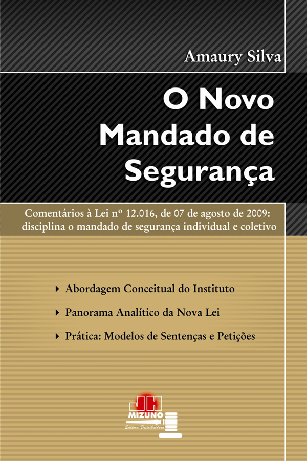 Juiz lança livro ?O Novo Mandado de Segurança?