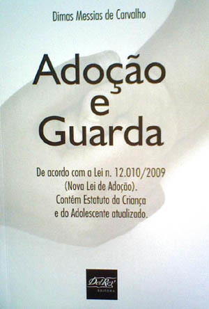 Promotor lança obra sobre adoção