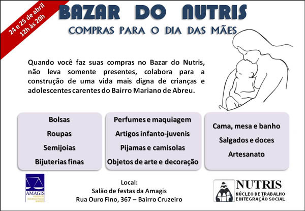 Venha comprar presentes para o Dia das Mães no Bazar do Nutris!