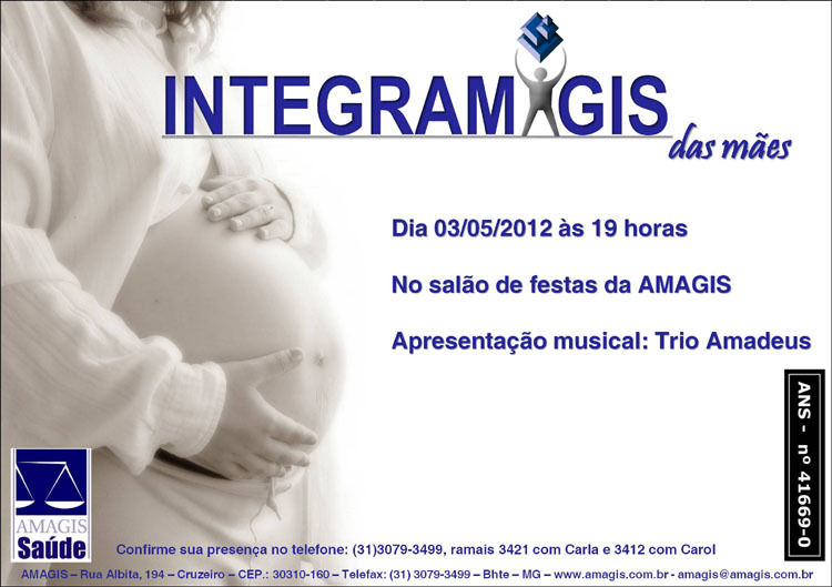 Mães serão homenageadas no Integramagis de hoje