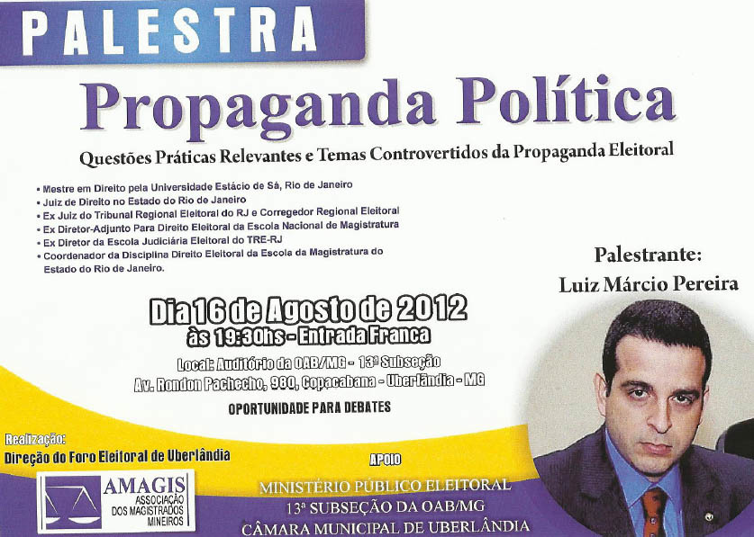 Propaganda política será tema de palestra em Uberlândia