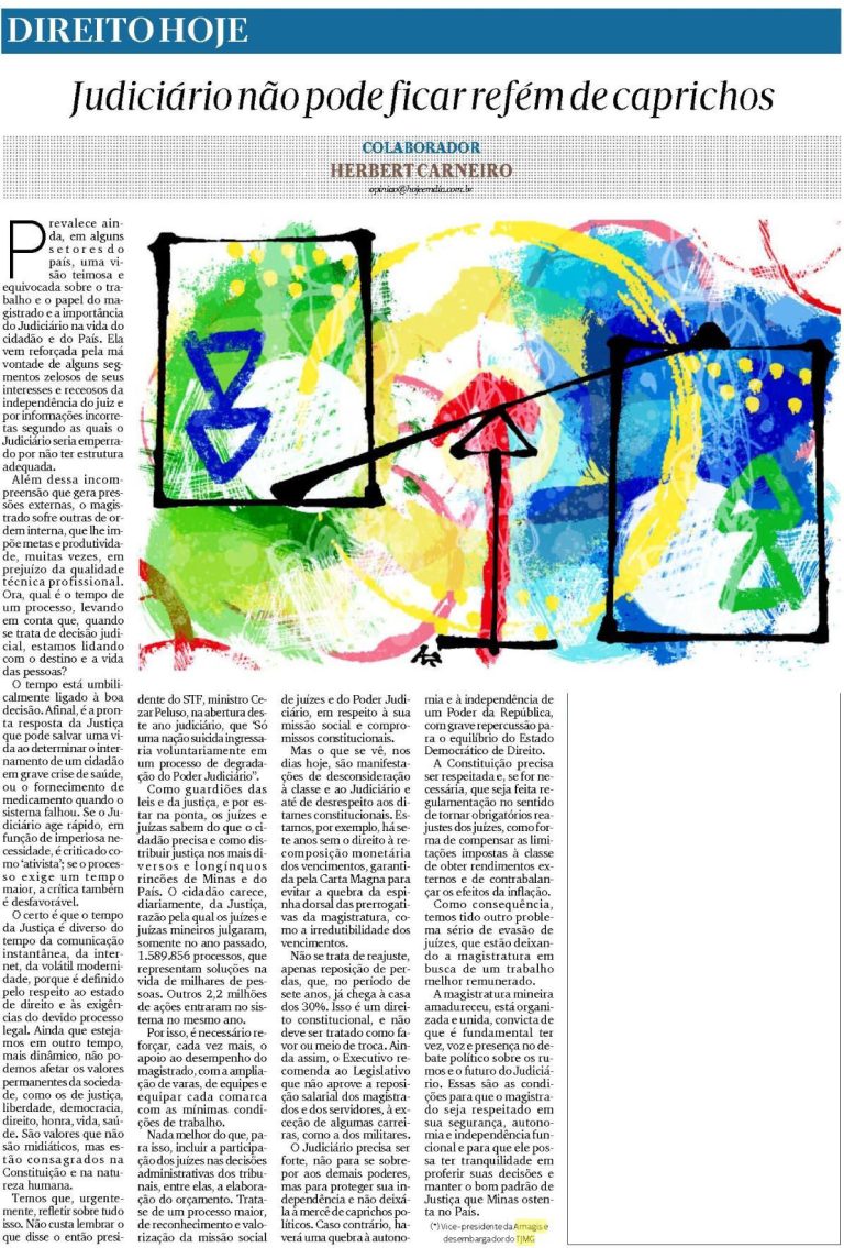 Artigo – “Judiciário não pode ficar refém de caprichos”