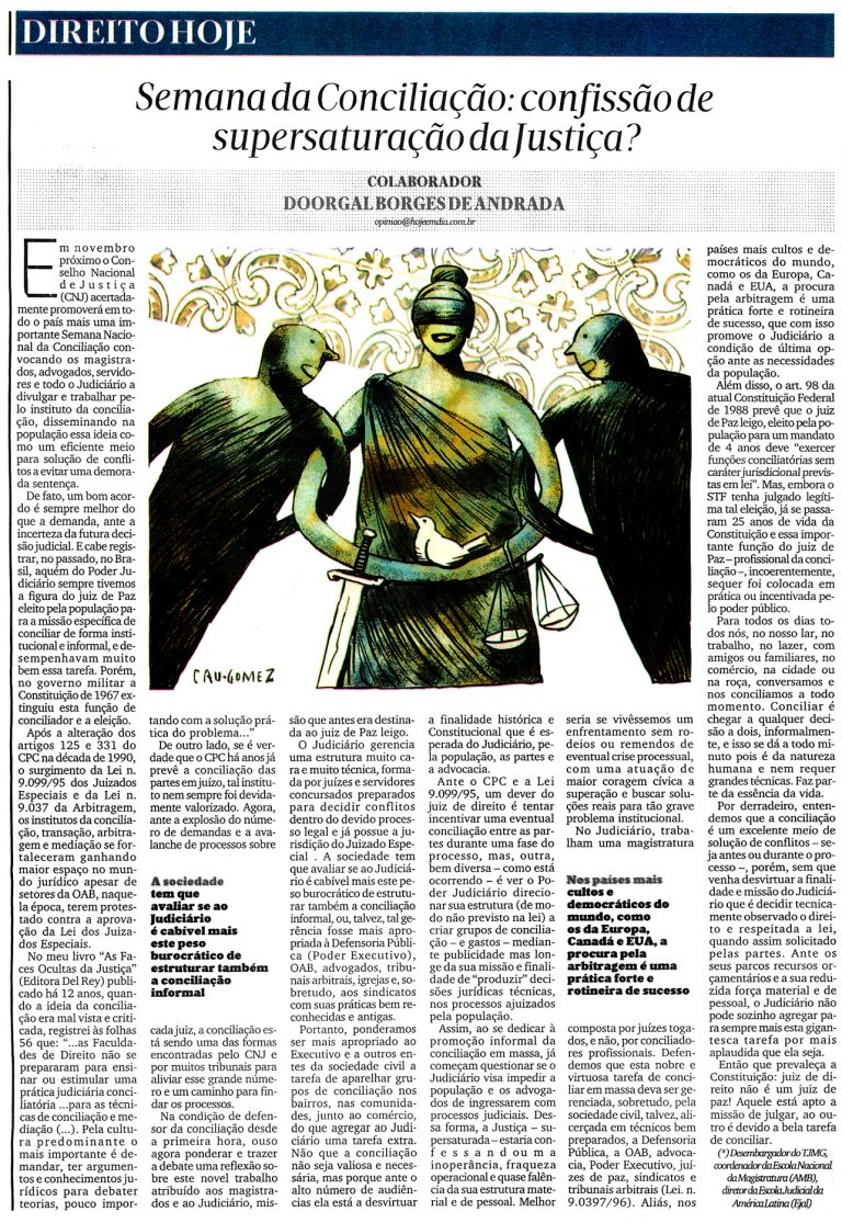 Artigo – “Semana da Conciliação: confissão de supersaturação da Justiça?”