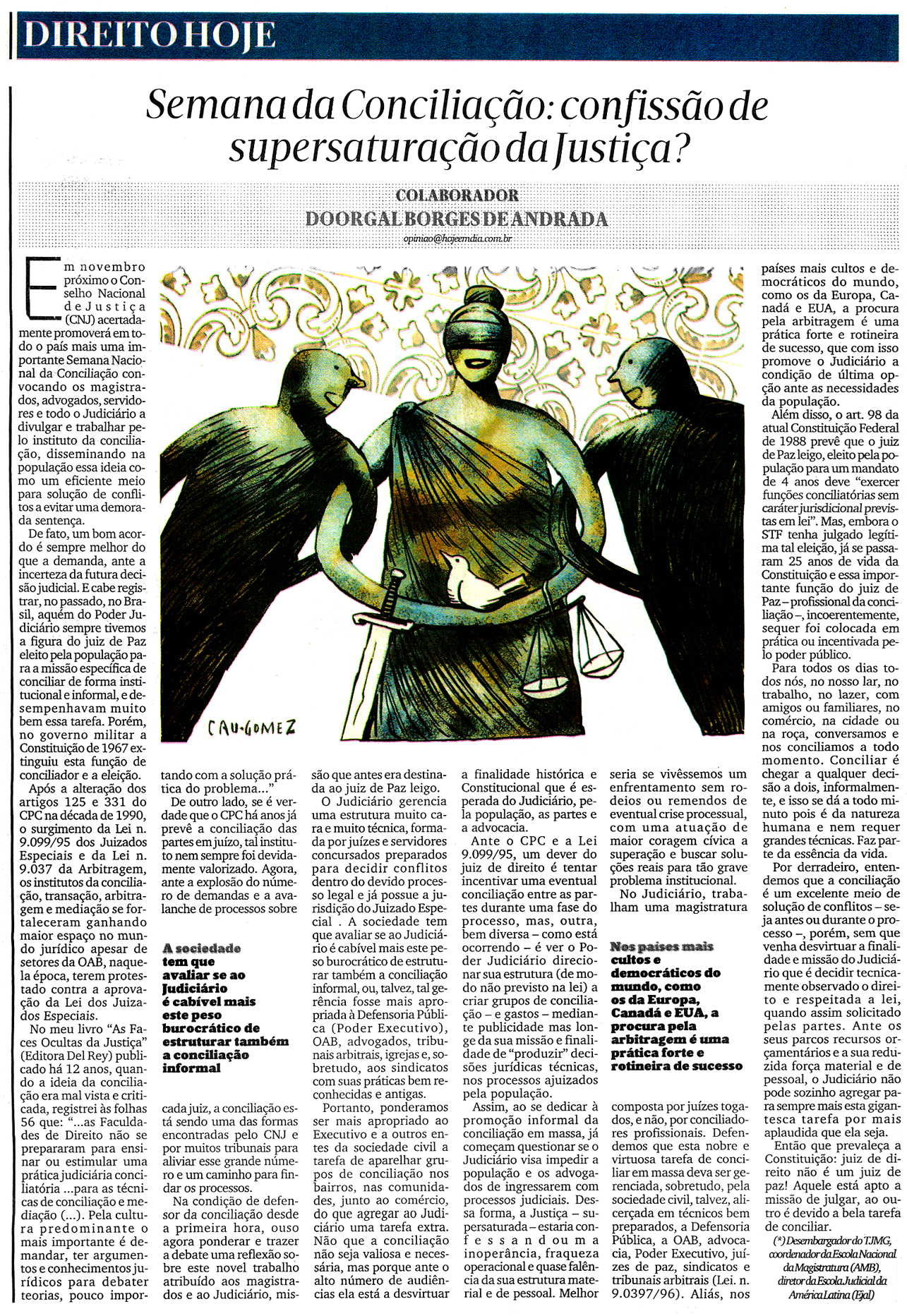Artigo – “Semana da Conciliação: confissão de supersaturação da Justiça?”
