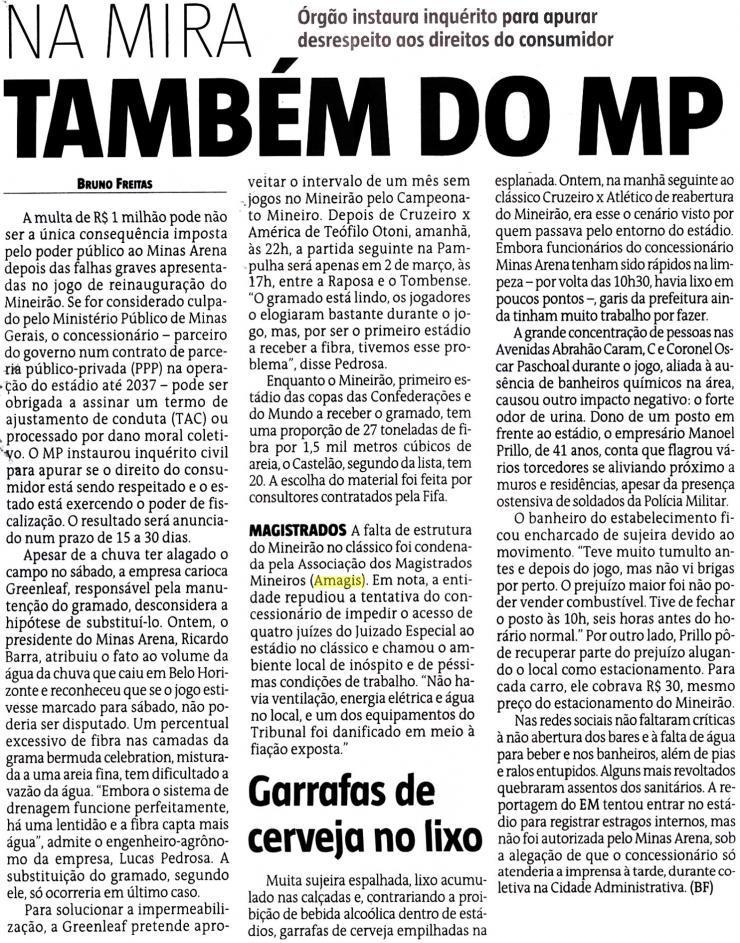Veja mais notícias sobre a crítica da Amagis a desrespeito no Mineirão