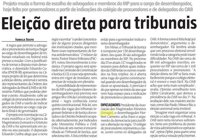 Eleição direta para quinto constitucional é tema de matéria do Estado de Minas