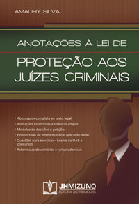 Juiz lança livro sobre Lei de Proteção aos Juízes Criminais