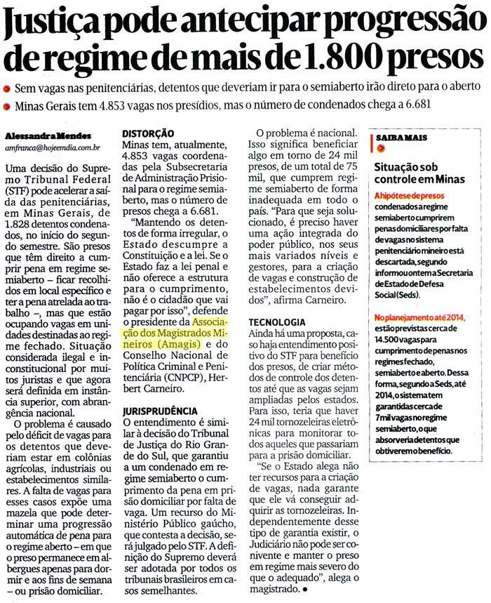Presidente da Amagis fala sobre situação de presos ao jornal Hoje em Dia