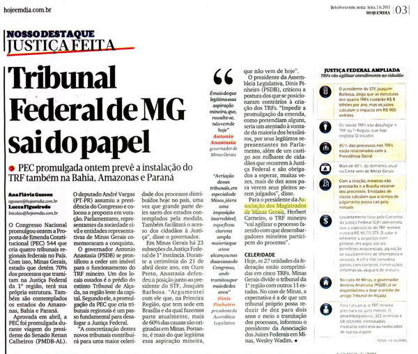 Criação de novos tribunais repercute em Minas
