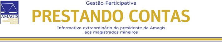 Informativo extraordinário do presidente da Amagis aos magistrados