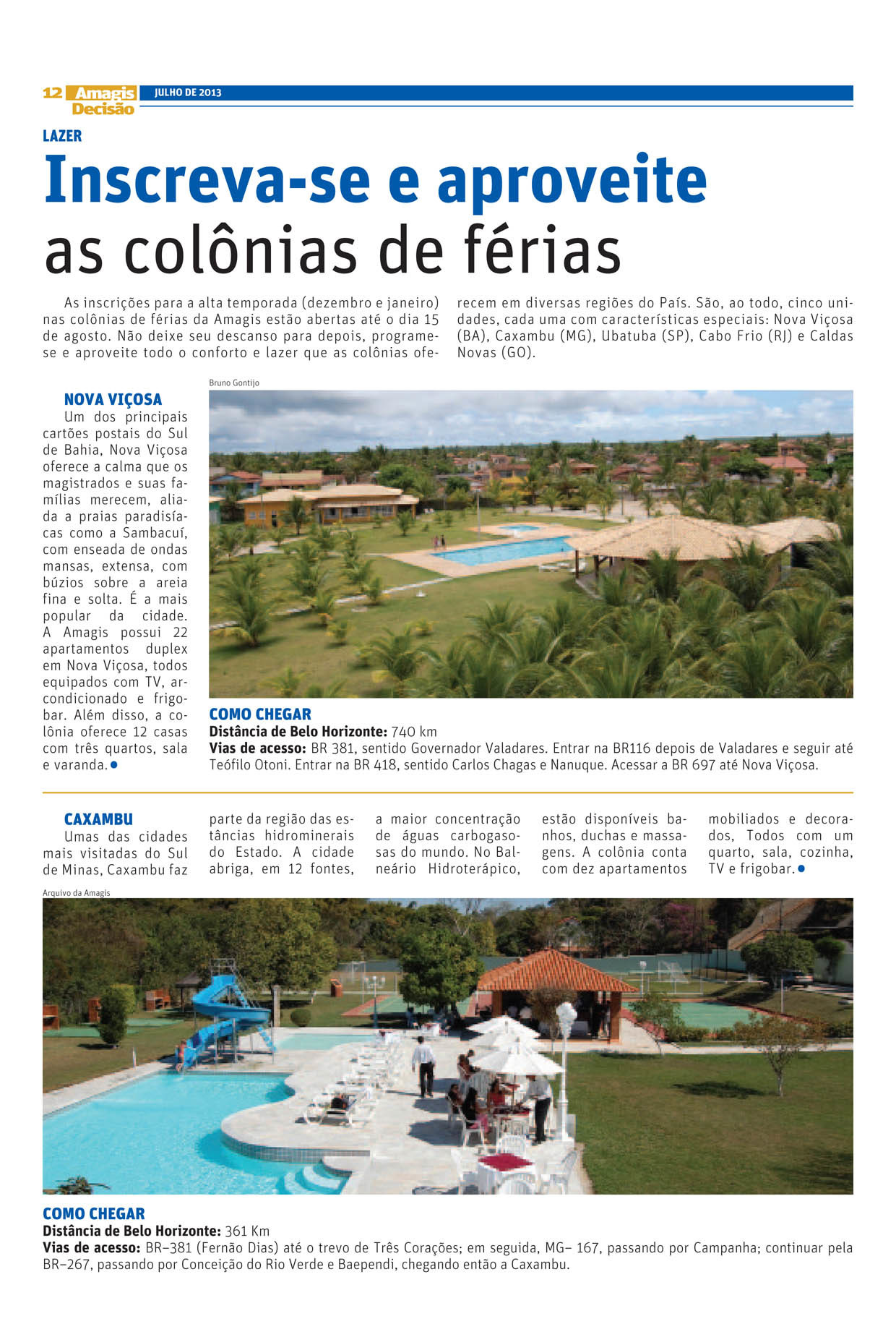 Inscreva-se e aproveite o verão nas colônias de férias da Amagis