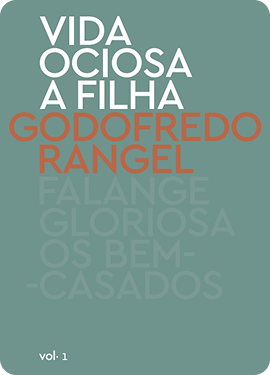 Quatro romances de Godofredo Rangel Vol. 1