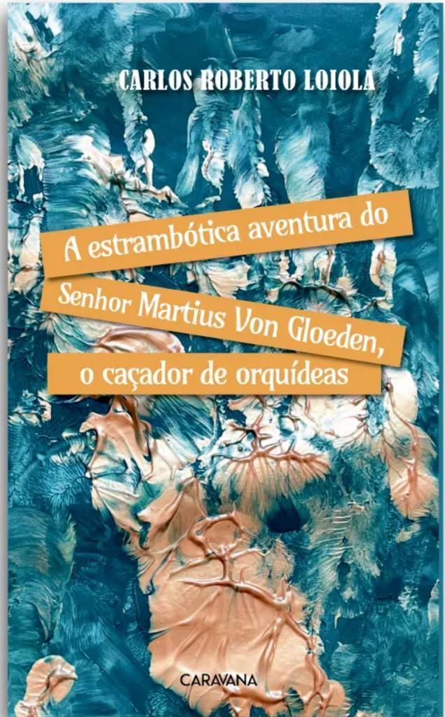 Caçador de Orquídeas: livro de autoria do juiz Carlos Loiola tem pré-lançamento