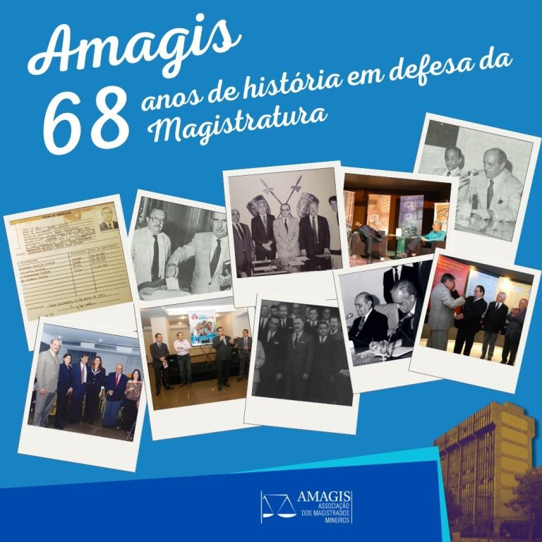Amagis: 68 anos de história em defesa da Magistratura
